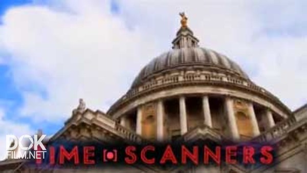 Сканеры Древнего Мира: Собор Святого Павла / Time Scanners: St.Pauls Cathedral (2013)