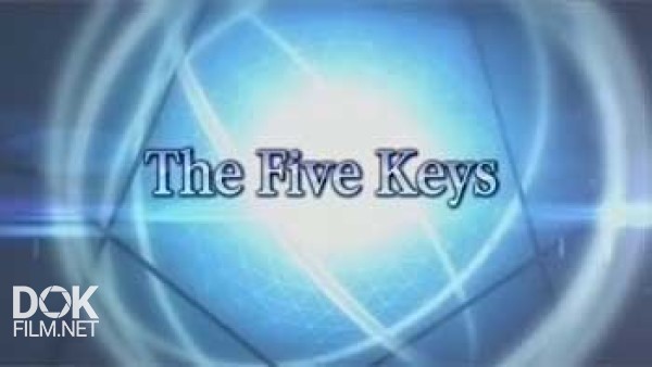 Пять Ключей / The Five Keys (2013)
