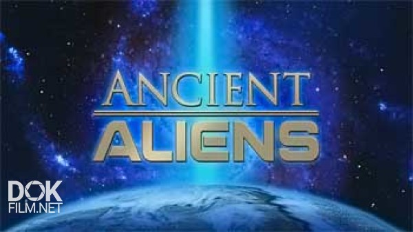 Древние Пришельцы. Эксперимент Теслы / Ancient Aliens. The Tesla Experiment (2014)