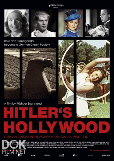 Голливуд Гитлера/ Hitlers Hollywood (2018)