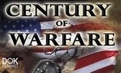 Войны Xx Столетия / The Century Of Warfare (2007-2009)