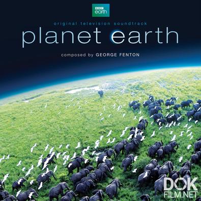 Планета Земля/ Planet Earth (2006)