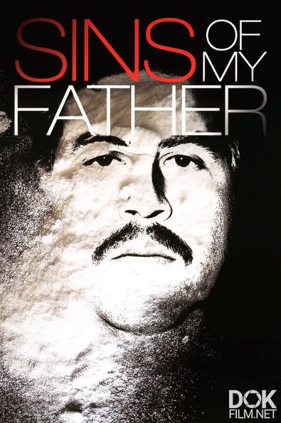 Грехи моего отца/ Sins of My Father (2009)