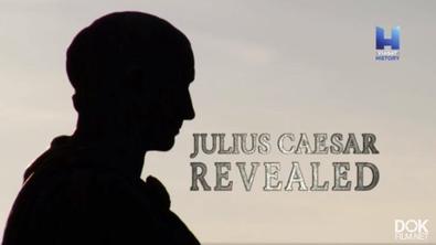 Юлий Цезарь Без Прикрас/ Bbc. Julius Caesar Revealed (2017)