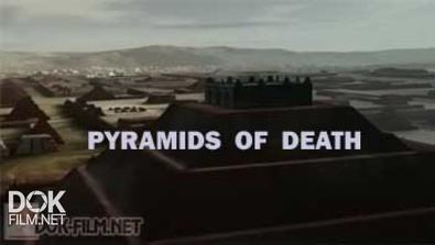 Пирамиды Смерти / Pyramids Of Death (2005)