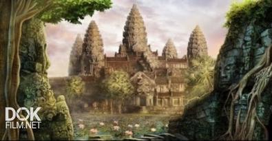 Суперсооружения Древности. Храм Ангкор (Ангкор-Ват), Камбоджа (2017)