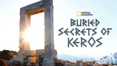 Загадка Кероса/ Buried Secrets of Keros (2020)