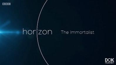 В Поисках Бессмертия/ Horizon. The Immortalist (2016)