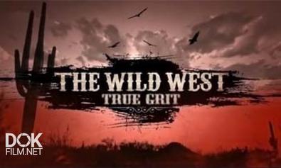 Дикий Запад. Звериный Вестерн / The Wild West. True Grit (2012)