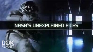 Nasa. Необъяснимые Материалы / Nasa\'S Unexplained Files (2014)