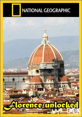 Открытие Флоренции/ Florence unlocked (2009)