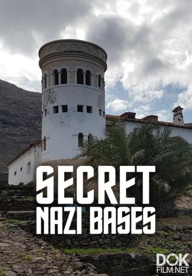 Секретные базы нацистов/ Secret Nazi Bases. Сезон 4 (2025)