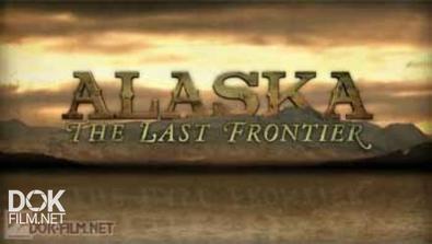 Аляска: Последний Рубеж / Alaska: The Last Frontier / Сезон 3 (2013)