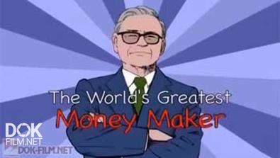 Уоррен Баффет: Производство Денег / Warren Buffet: The World\'S Greatest Money Maker (2009)