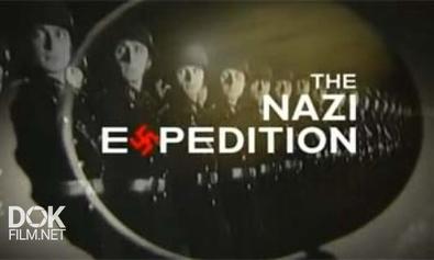 Экспедиции Нацистов / The Nazi Expedition (2004)