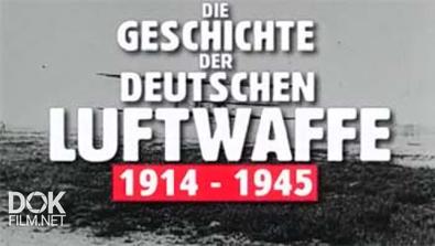 История Немецкой Военной Авиации 1914-1945 (2002)
