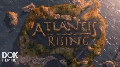 Подъем Атлантиды / Atlantis Rising (2016)