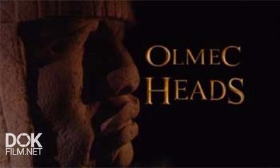 Каменные Головы Ольмеков / Olmec Heads (2001)
