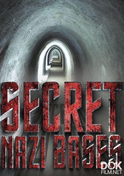 Секретные базы нацистов/ Secret Nazi Bases. Сезон 3 (2023)