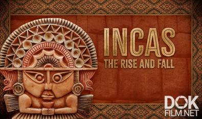 Инки: Восход и падение/ Incas: The Rise and Fall (2025)
