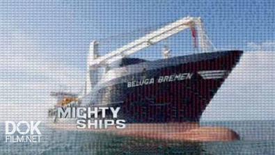 Могучие Корабли / Mighty Ships / Сезон 4 (2011)