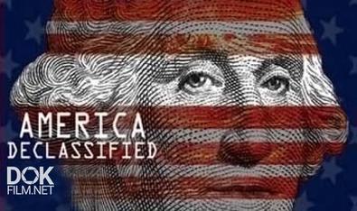 Тайны И Загадки Америки / America Declassified (2013-2014)