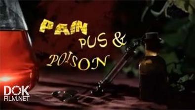 История Возникновения Лекарств / Pain, Pus & Poison (2013)